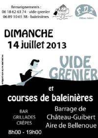 Vide-grenier et course de baleinières. Le dimanche 14 juillet 2013 à Château Guibert. Vendee. 